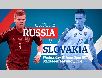 Link trực tiếp Nga - Slovakia